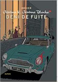 Jérôme K. Jérôme Bloche - Tome 21 : DENI DE FUITE